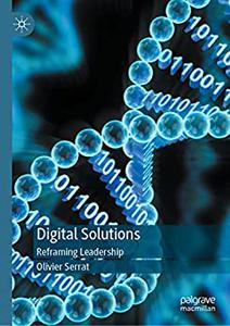 Digital Solutions Reframing Leadership