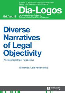 Diverse Narratives of Legal Objectivity An Interdisciplinary Perspective