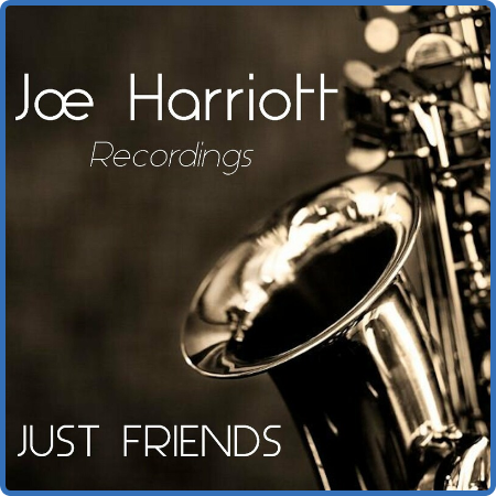 Joe Harriott - Just Friends Joe Harriott Recordings (2022) FLAC
