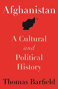 Afghanistan A Cultural and Political History, 2nd Edition