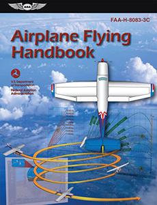 Airplane Flying Handbook (2022)  Faa-H-8083-3c