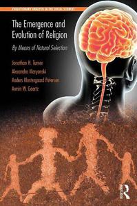 The Emergence and Evolution of Religion By Means of Natural Selection