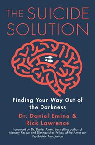 The Suicide Solution Finding Your Way Out of the Darkness