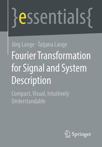 Fourier Transformation for Signal and System Description