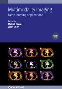 Multimodality Imaging, Volume 1 Deep learning applications