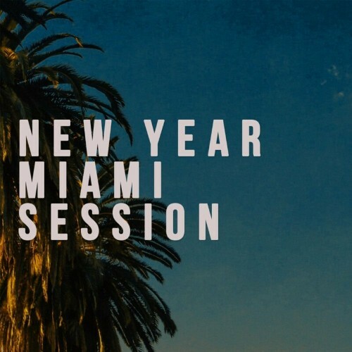 New Year Miami Session (2022)