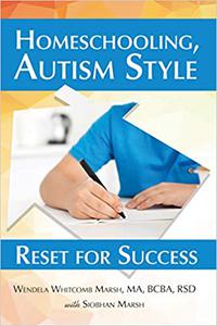 Homeschooling, Autism Style Reset for Success