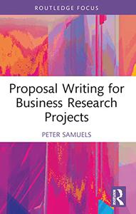 Proposal Writing for Business Research Projects