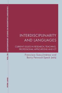 Interdisciplinarity and Languages Current Issues in Research, Teaching, Professional Applications and ICT