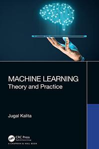 Machine Learning  Theory and Practice