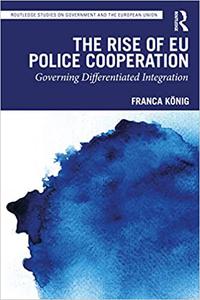 The Rise of EU Police Cooperation