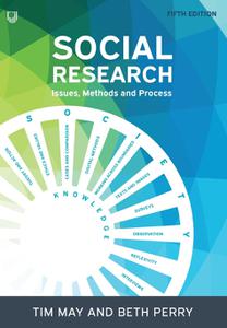 Social Research Issues, Methods and Process, 5th Edition