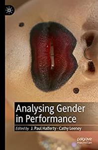 Analysing Gender in Performance