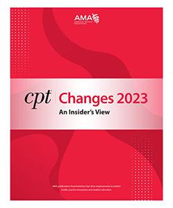 CPT Changes 2023 An Insider's View