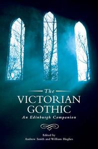 The Victorian Gothic An Edinburgh Companion