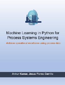 Machine Learning in Python for Process Systems Engineering