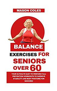 BALANCE EXERCISES FOR SENIORS OVER 60