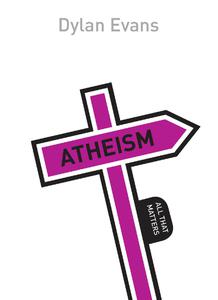 Atheism All That Matters
