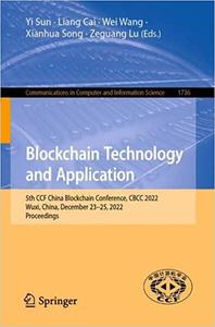 Blockchain Technology and Application 5th CCF China Blockchain Conference, CBCC 2022, Wuxi, China, December 23-25, 2022
