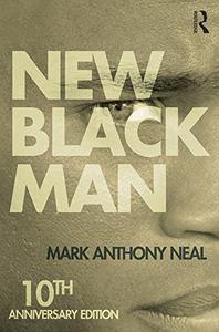 New Black Man Tenth Anniversary Edition