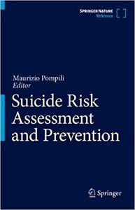 Suicide Risk Assessment and Prevention