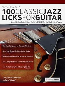 100 Classic Jazz Licks for Guitar