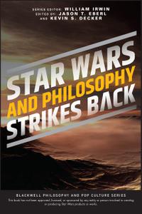 Star Wars and Philosophy Strikes Back This Is the Way