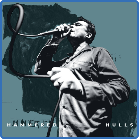 Hammered Hulls - Careening (2022) [16Bit-44 1kHz] FLAC