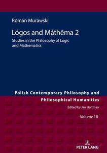 Logos and Mathema 2 Studies in the Philosophy of Logic and Mathematics