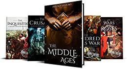 Medieval History The Middle Ages, The Crusades, The Hundred Years War, The Inquisition, Wars of the Roses