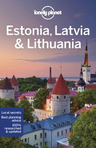 Lonely Planet Estonia, Latvia & Lithuania, 9th Edition