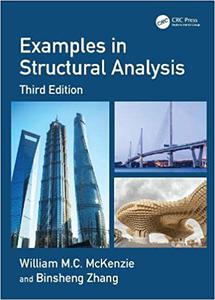Examples in Structural Analysis, 3rd Edition