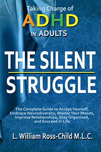 The Silent Struggle Taking Charge of ADHD in Adults