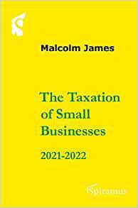 The Taxation of Small Businesses 20212022