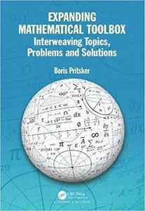 Expanding Mathematical Toolbox Interweaving Topics, Problems, and Solutions