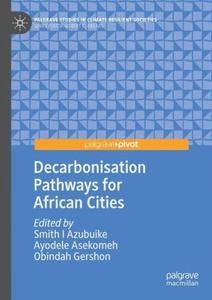 Decarbonisation Pathways for African Cities