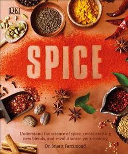 The Science of Spice Understand Flavour Connections and Revolutionize your Cooking