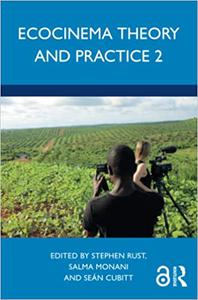 Ecocinema Theory and Practice 2