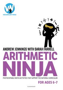 Arithmetic Ninja for Ages 6-7