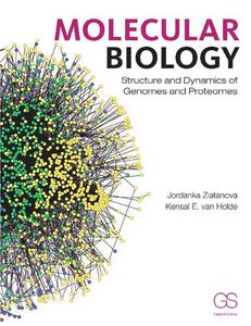 Molecular Biology Structure and Dynamics of Genomes and Proteomes