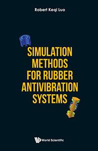 Simulation Methods For Rubber Antivibration Systems