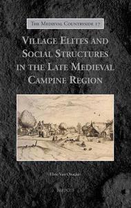 Village Elites and Social Structures in the Late Medieval Campine Region