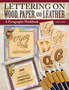 Lettering on Wood, Paper and Leather A Pyrography Workbook