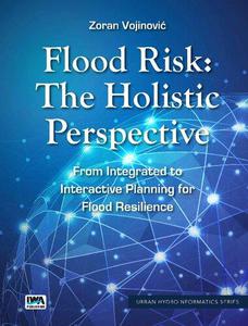 Flood Risk The Holistic Perspective