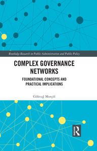 Complex Governance Networks Foundational Concepts and Practical Implications