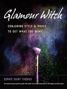 Glamour Witch Conjuring Style and Grace to Get What You Want