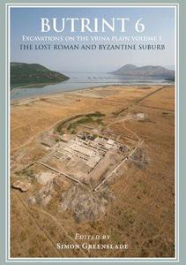 Butrint 6 Excavations on the Vrina Plain Volume 2 The Finds
