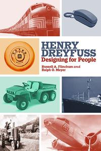 Henry Dreyfuss Designing for People