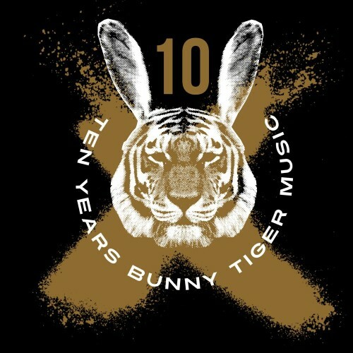 VA - Bunny Tiger 10 Years Anniversary (2022) (MP3)