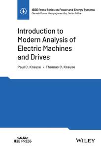 Introduction to Modern Analysis of Electric Machines and Drives